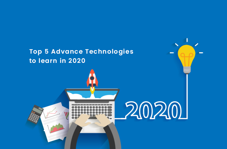 best advance technologies to learn in 2020