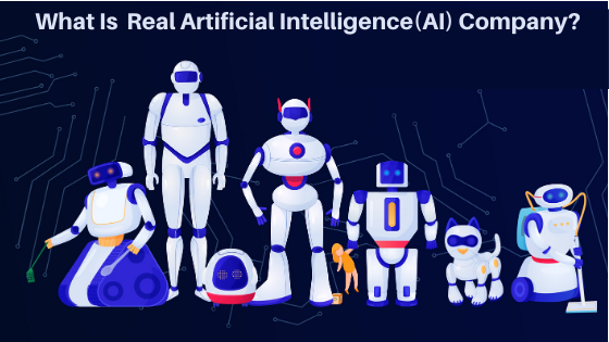 What Is Real Artificial Intelligence (AI) Company?