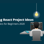 Exciting React Project Ideas