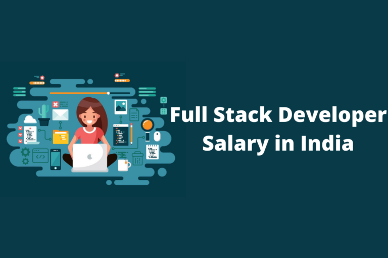 full-stack-developer-salary-in-india-for-fresher-s-experienced