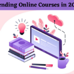 Top 10 Trending Online Courses in 2021 [For Both Students & Working Professionals]
